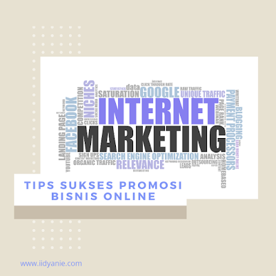 Tips sukses promosi bisnis online