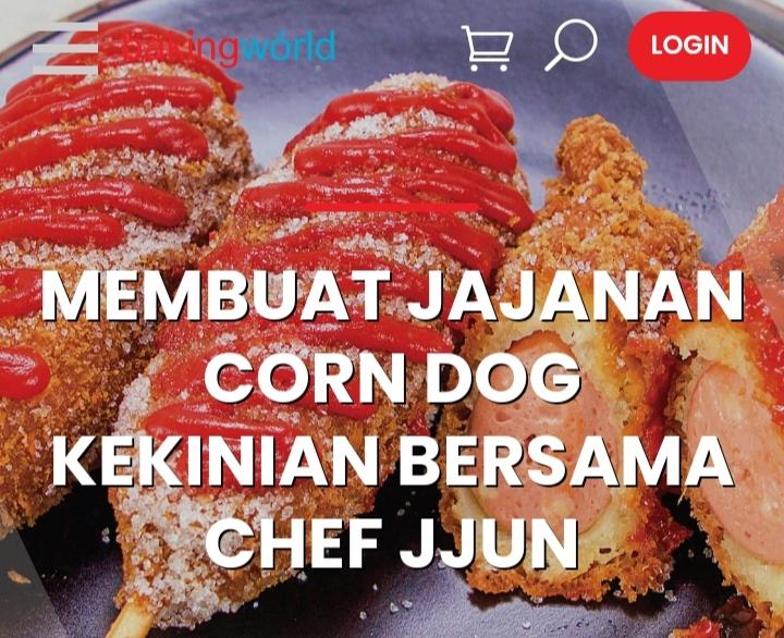 Kursus online cara membuat cheese corn dog di baking world bersama chef Jjun